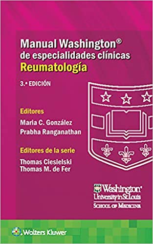 Manual Washington De Especialidades Clínicas. Reumatología.