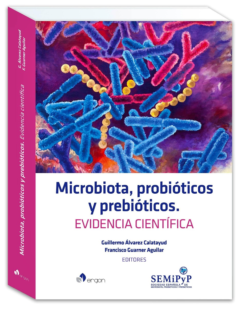 Microbiota, Probióticos y Prebióticos. Evidencia Científica