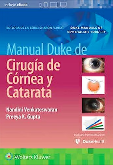 Manual Duke De Cirugía De Córnea Y Catarata.