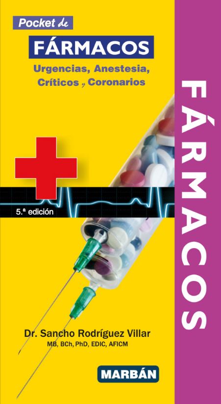 Pocket de Fármacos. Urgencias, Anestesia, Críticos y Coronarios