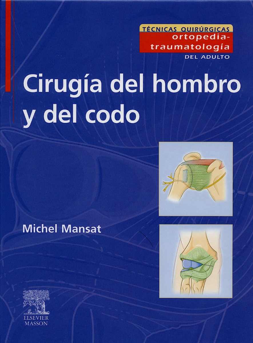 Cirugia del Hombro y del Codo