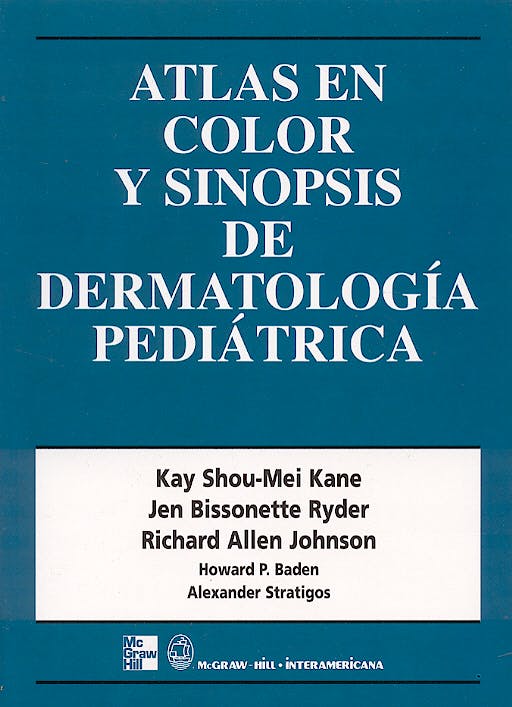 Atlas en Color y Sinopsis de Dermatologia Pediatrica