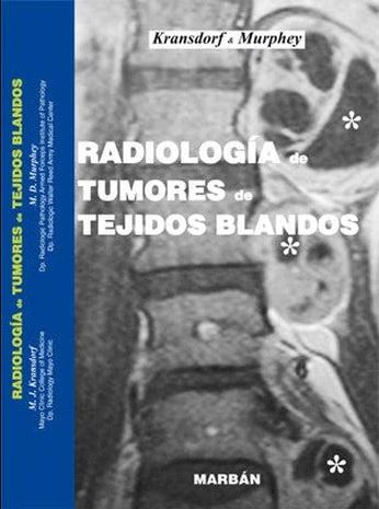 Radiología De Tumores De Tejidos Blandos (flexilibro)