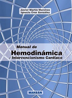 Manual De Hemodinámica E Intervencionismo Cardíaco.