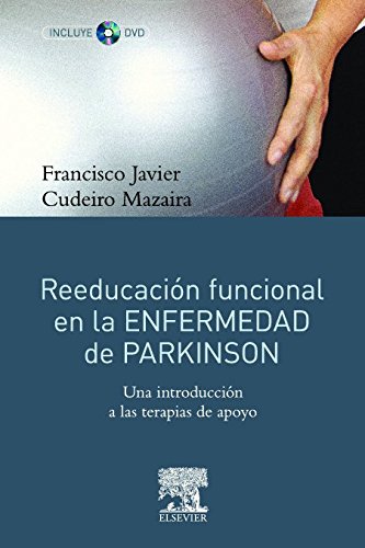 Reeducación funcional en la enfermedad de Parkinson 1ª