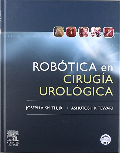 Robótica en cirugía urológica + DVD-ROM