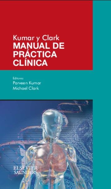 Kumar Y Clark Manual De Practica Clinica