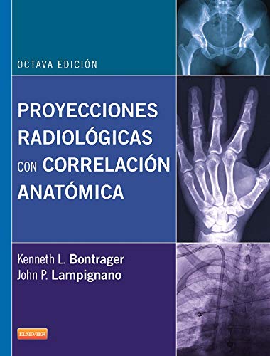 Proyecciones Radiológicas Con Correlación Anatómica .