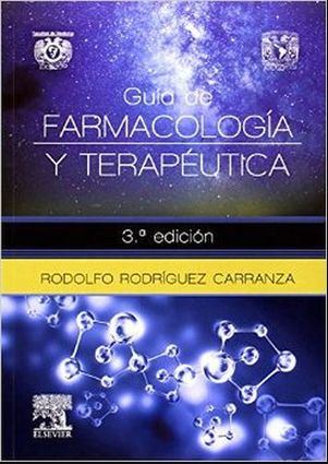 GUIA DE FARMACOLOGIA Y TERAPEUTICA 3ED