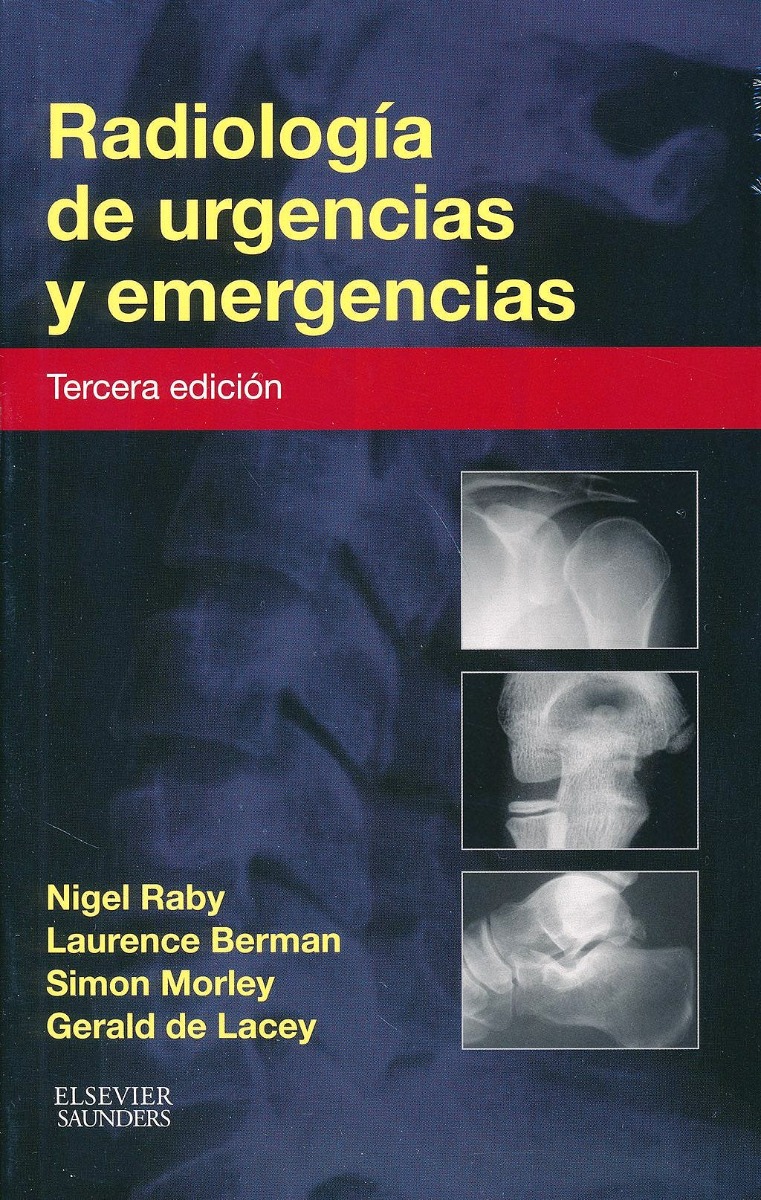 Radiologia De Urgencias Y Emergencias 3Ed