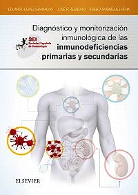 Diagnóstico Y Monitorización Inmunológica De Las Inmunodeficiencias Primarias Y Secundarias