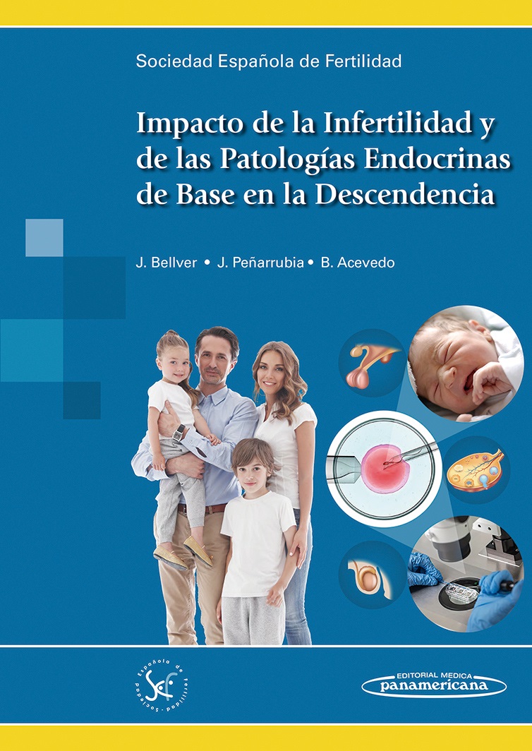 Impacto De La Infertilidad Y De Las Patologías Endocrinas De Base En La Descendencia