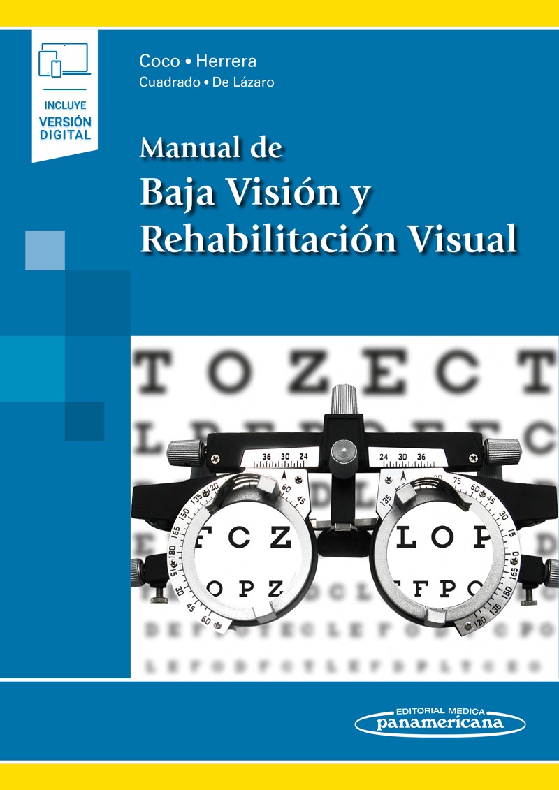 Manual de Baja Visión y Rehabilitación Visual 1ª Ed.