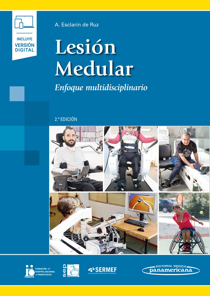 Lesión Medular Enfoque Multidisciplinario (Incluye Versión Digital)