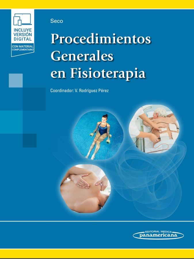 Procedimientos Generales en Fisioterapia. Incluye Versión Digital.
