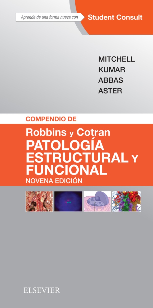 Compendio De Robbins Y Cotran Patología Estructural Y Funcional