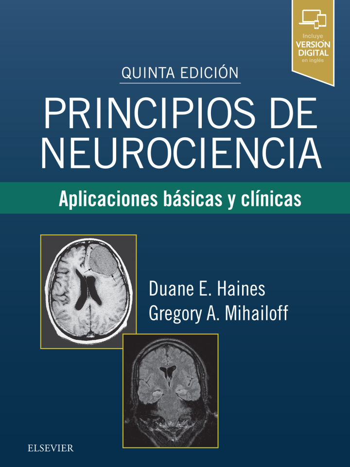 Principios De Neurociencia. Aplicaciones Básicas Y Clínicas + Acceso Online .