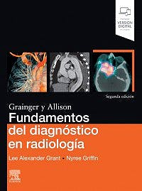 Grainger y allison fundamentos del diagnóstico en radiología . (incluye versión digital en inglés)