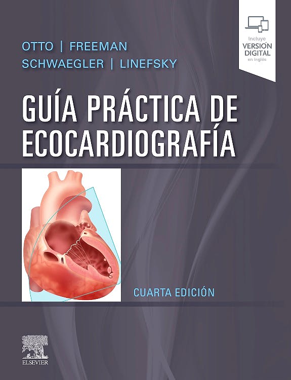 Guía práctica de ecocardiografía . (incluye versión digital en inglés)