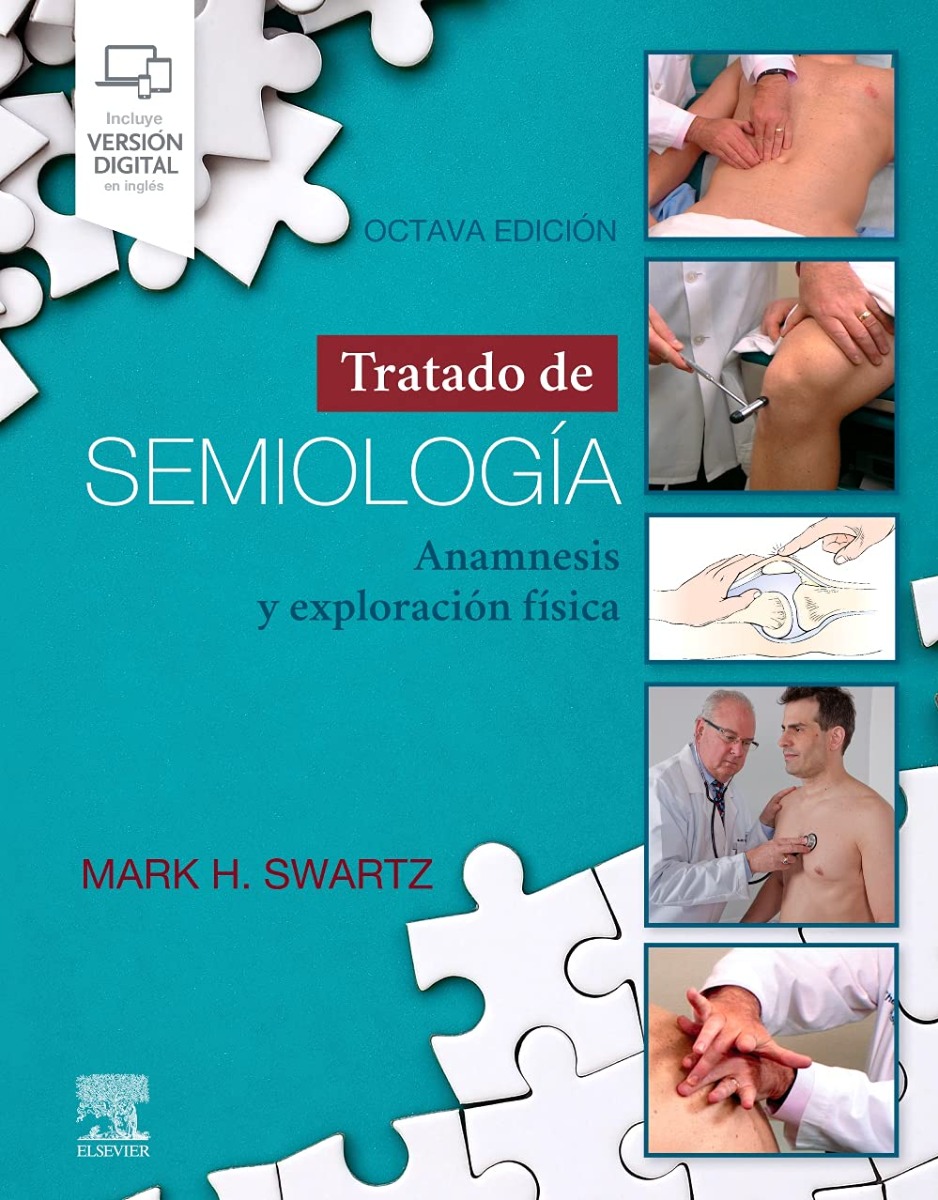 Tratado De Semiología. Anamnesis Y Exploración Física (Incluye Versión Digital En Inglés)