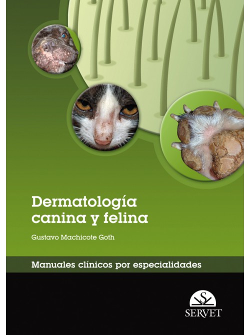 Dermatología Canina Y Felina Manuales Clínicos Por Especialidades