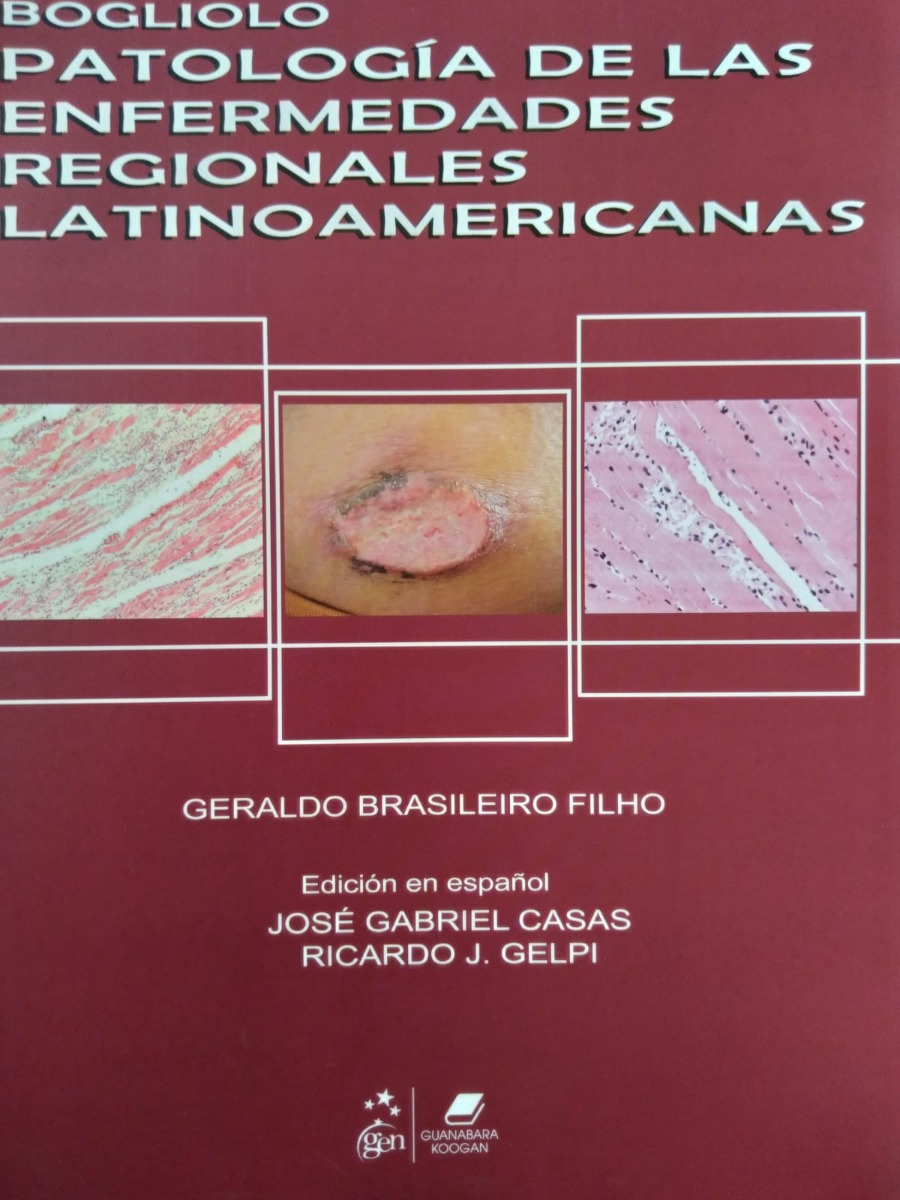 Boglio Patología De Las Enfermedades Regionales Latinoamericanas