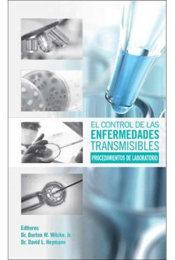 El  Control De Las Enfermedades Transmisibles: Procedimientos De Laboratorio.