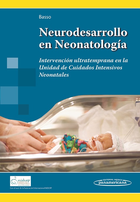 Neurodesarrollo En Neonatología Intervención Ultratemprana En La Unidad De Cuidados Intensivos Neonatales