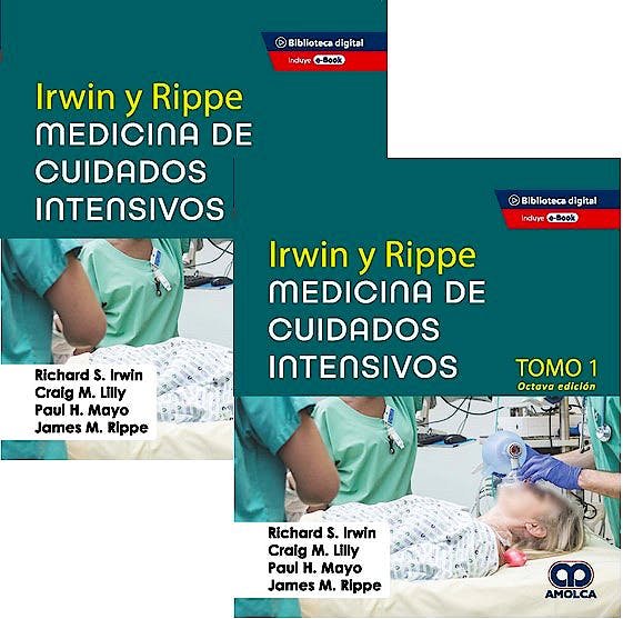IRWIN y RIPPE Medicina de Cuidados Intensivos (2 Volúmenes)
