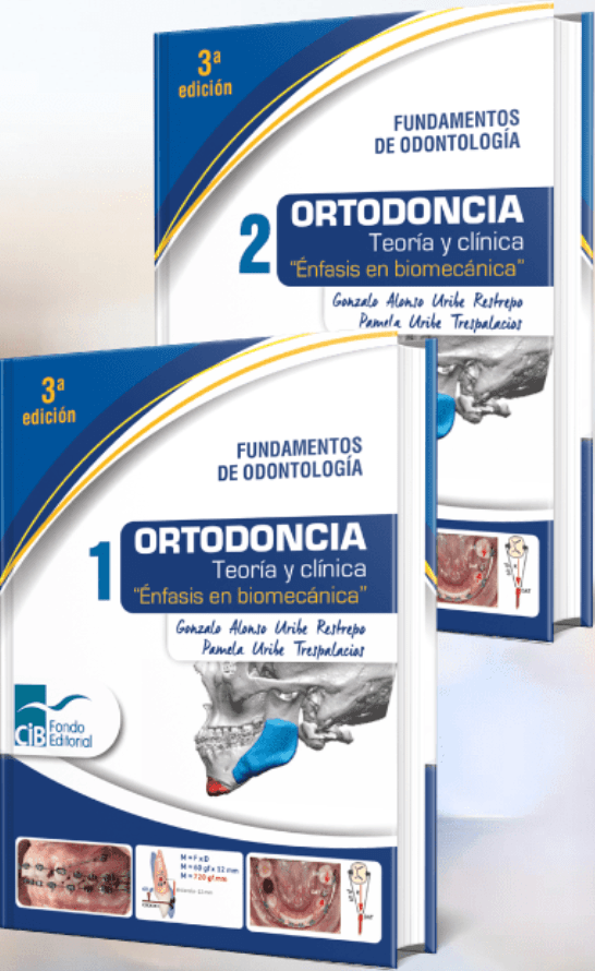 Ortodoncia Teoría y clínica: Énfasis en biomecánica 2 vol.