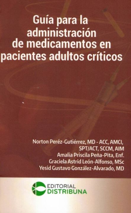 Guía Para La Administración De Medicamentos En Pacientes Adultos Críticos