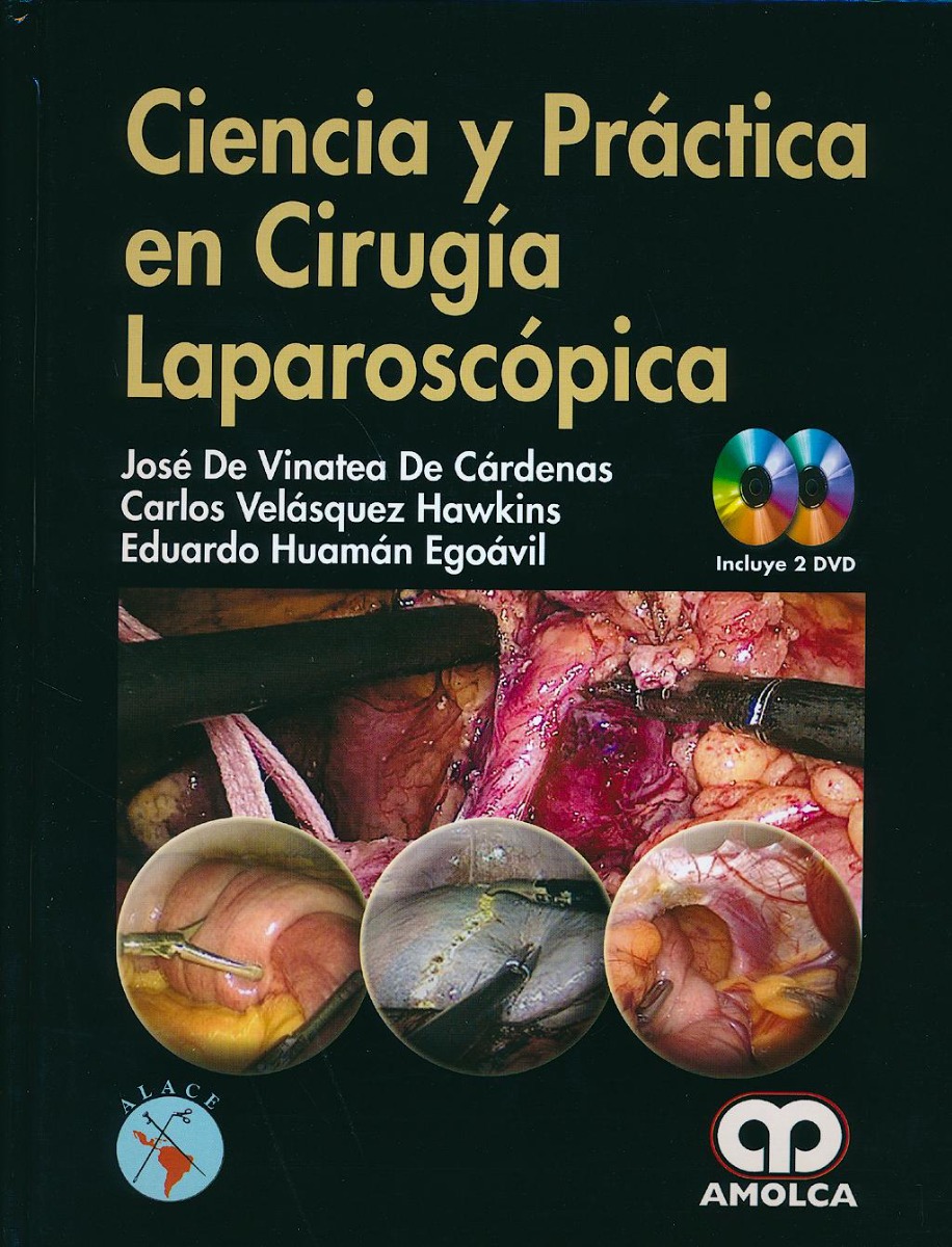 Ciencia y Práctica en Cirugía Laparoscópica