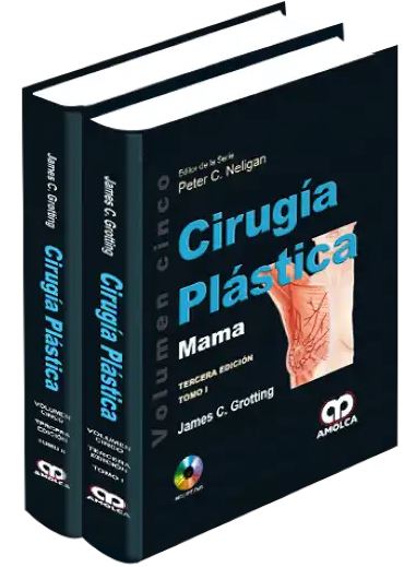 Cirugía Plástica, Vol. 5: Mama, 2 Tomos