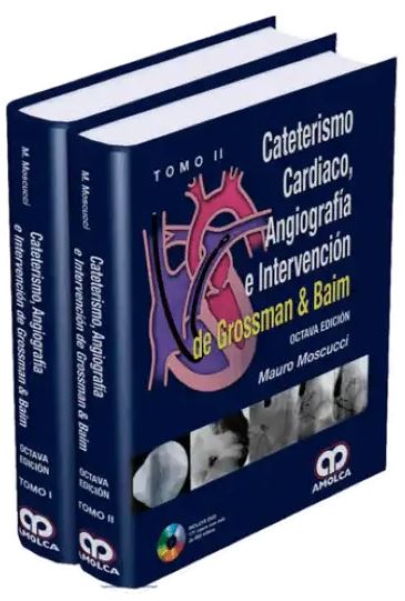 Cateterismo Cardiaco, Angiografía e Intervención de Grossman y Baim, 2 Vols.