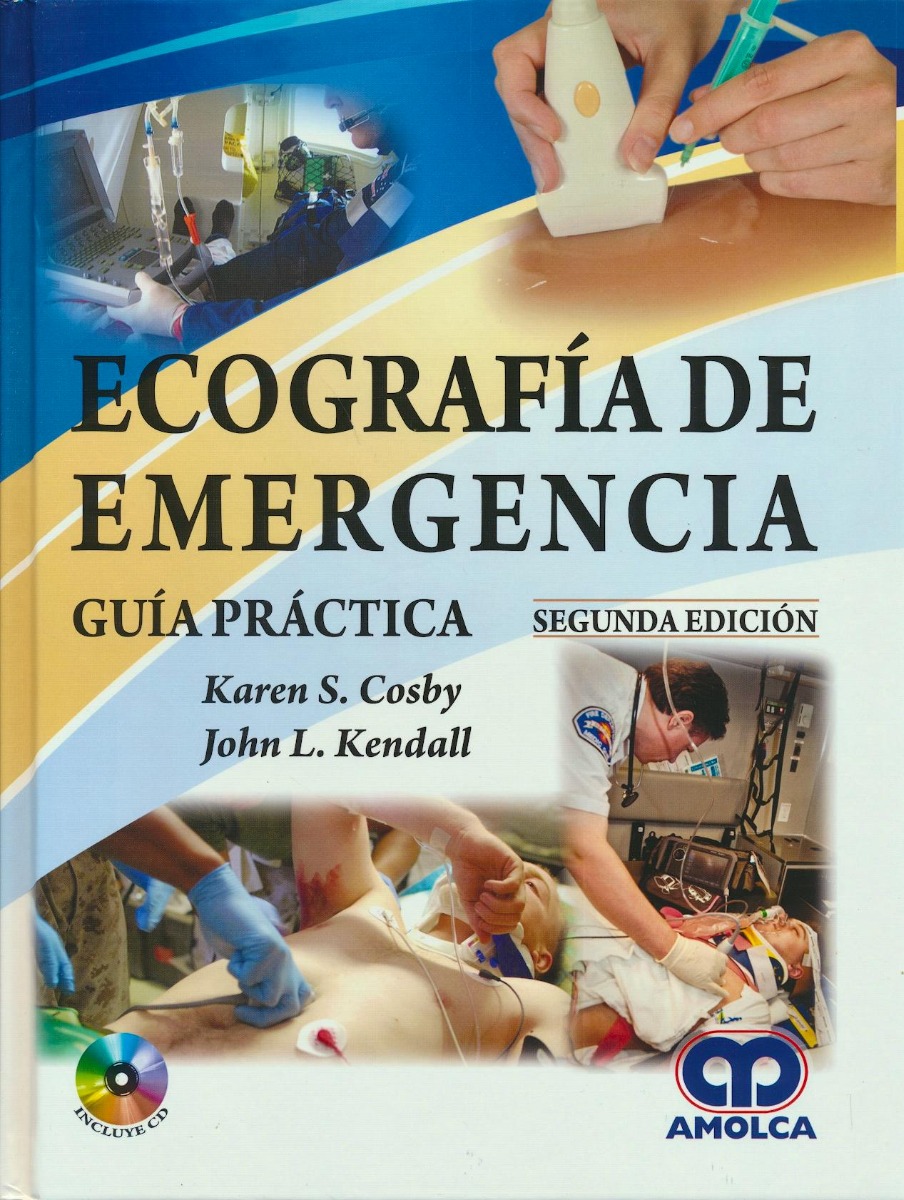 Ecografía de Emergencia. Guía Práctica