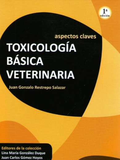 Aspectos Claves Toxicologia Basica Veterinaria 1Ed.