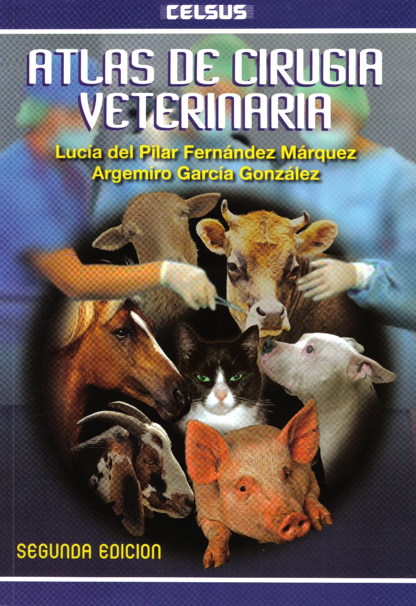 Atlas De Cirugía Veterinaria .