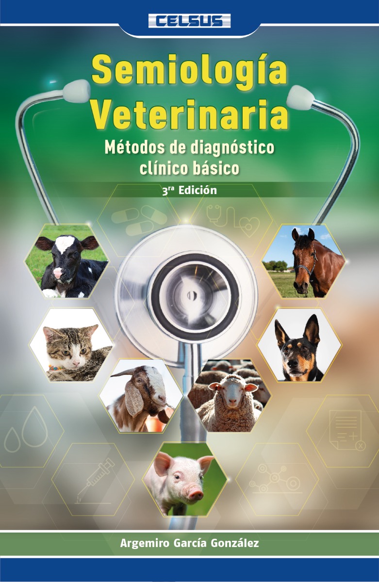 Semiología Veterinaria. Métodos de diagnóstico clínico básico