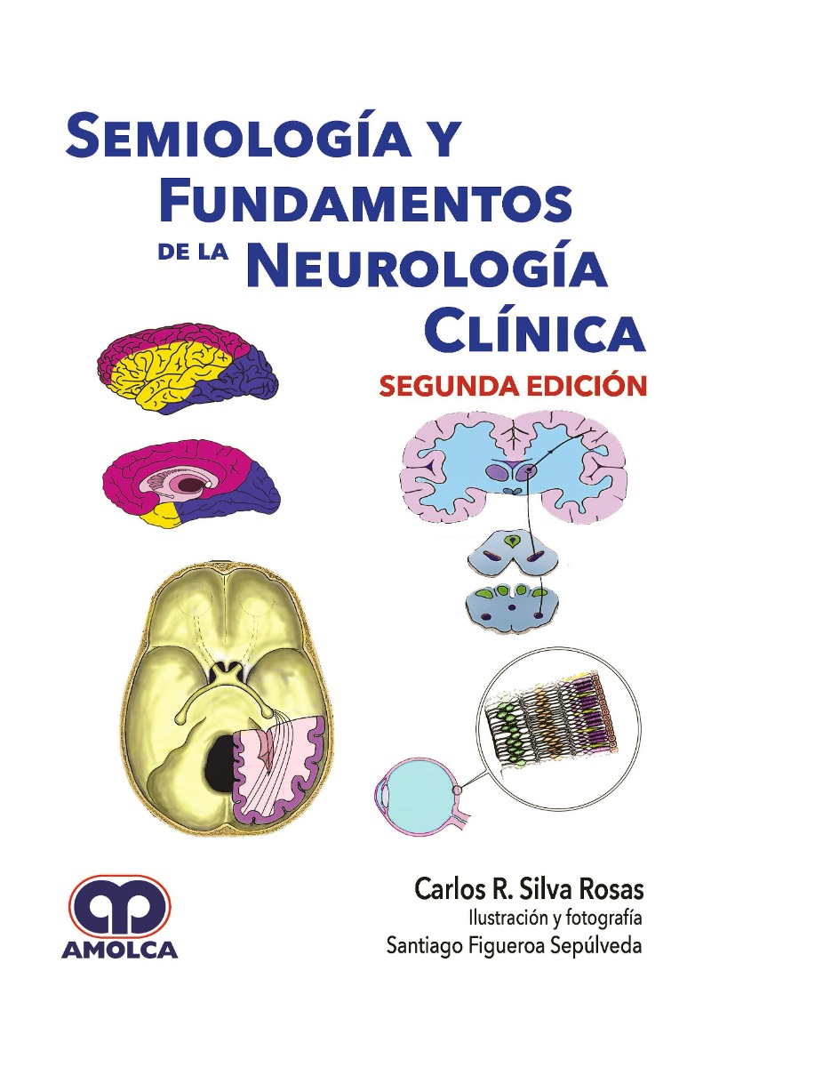 Semiología y Fundamentos de la Neurología Clínica