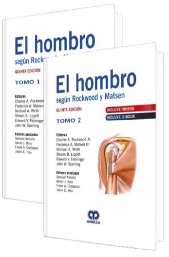 El Hombro según Rockwood y Matsen, 2 Vols.