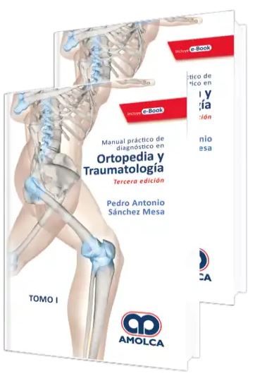 Manual Práctico de Diagnóstico en Ortopedia y Traumatología, 2 Vols.