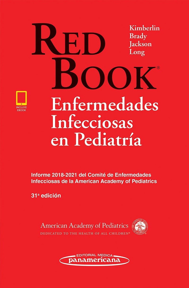 Enfermedades Infecciosas En Pediatría Informe 208-202 Del Comité De Enfermedades Infecciosas De La Aap