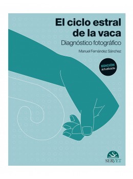 El Ciclo Estral De La Vaca. 2ª Edición