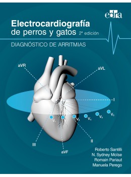 Electrocardiografía De Perros Y Gatos 2ª Edición. Diagnóstico De Arritmias.