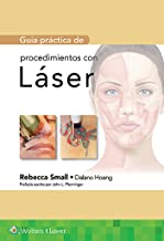 Guía practica de procedimientos con laser