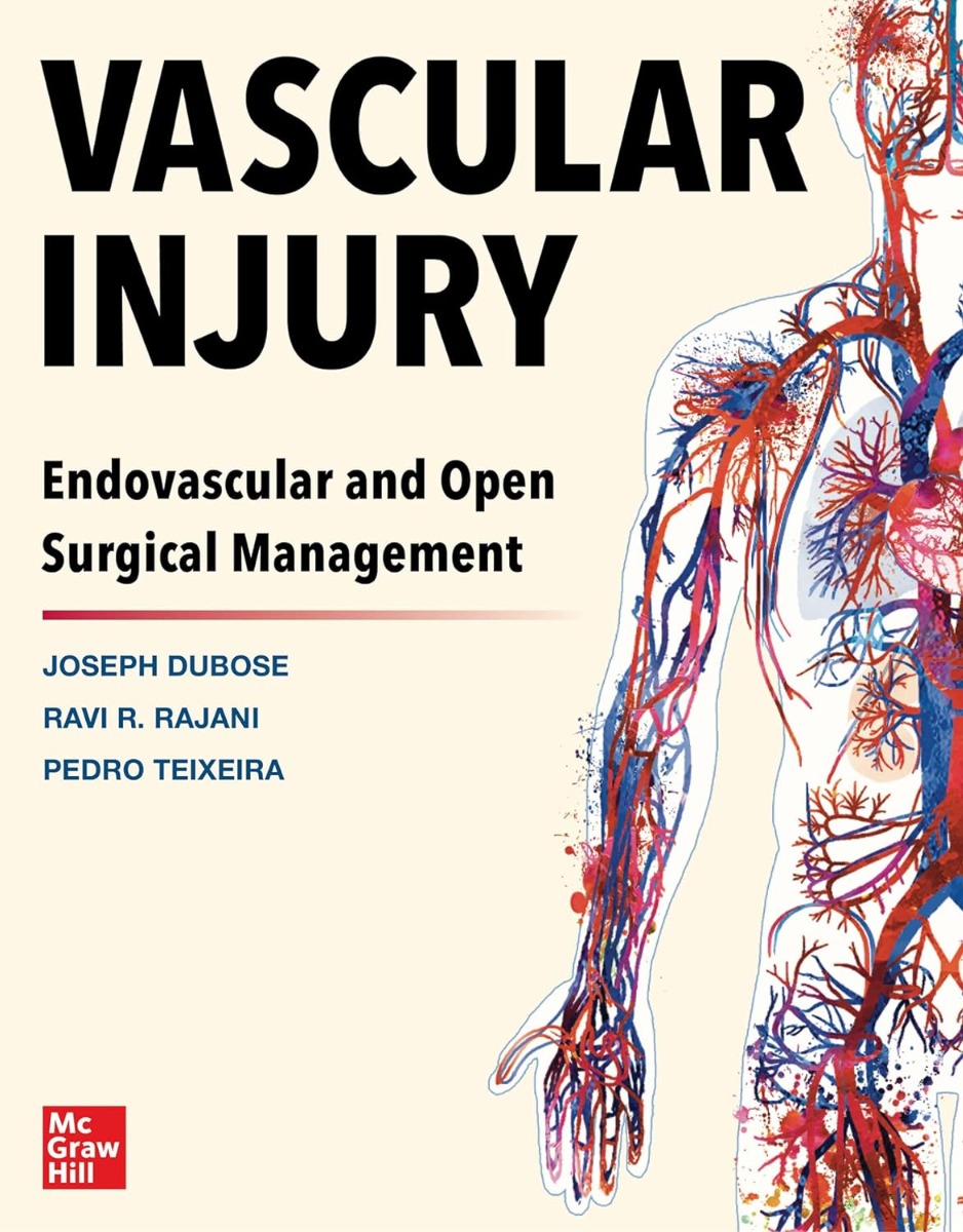 Vascular Injury Endovascular And Open Surgical Management