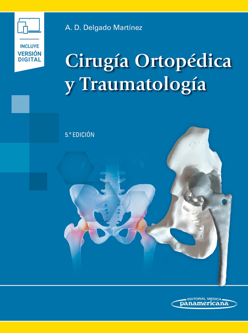 Cirugía Ortopédica Y Traumatología 5 ED