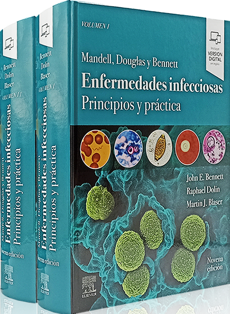 Mandell Douglas Y Bennett. Enfermedades Infecciosas. Principios Y Práctica