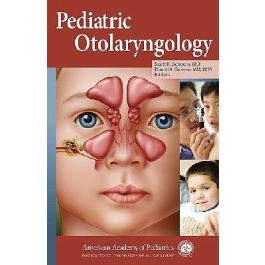 Pediatric Otolaryngology