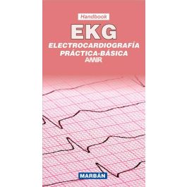 Electrocardiografía Práctica Básica